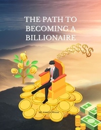  Vineeta Prasad - The Path to Becoming a Billionaire.