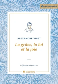 La grâce, la loi et la joie