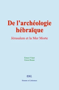 De l’archéologie hébraïque