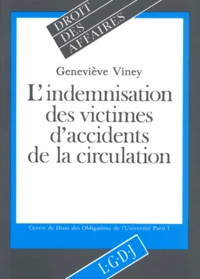 L'indemnisation des victimes d'accidents de la circulation