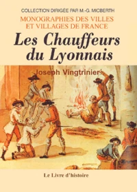 Les Chauffeurs Du Lyonnais