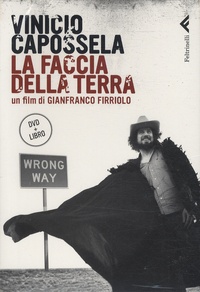 Vinicio Capossela - La Faccia della Terra - Livre + DVD.
