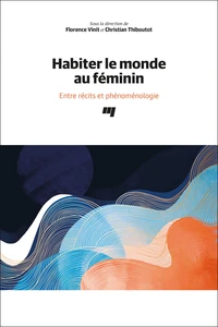 Habiter le monde au féminin