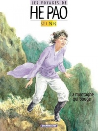  Vink - Les voyages de He Pao Tome 1 : La montagne qui bouge.