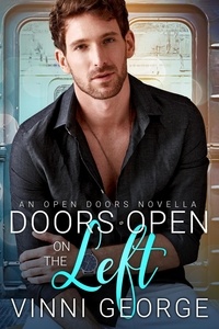  Vinni George - Doors Open on the Left: An MM Bookstore Romance - Open Doors: An LGBTQ Contemporary Romance Series, #4.
