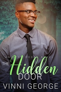  Vinni George - The Hidden Door - Open Doors: An LGBTQ Contemporary Romance Series, #6.