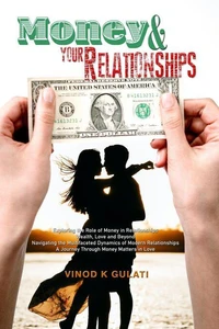 Money &amp; Your Relationships