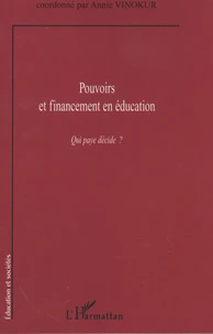 Pouvoirs et financement en éducation