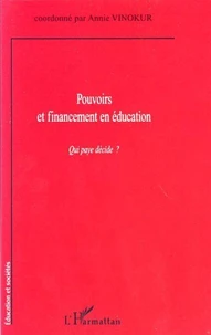 Pouvoirs et financement en éducation