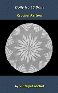 Doily No.16 Vintage Crochet Pattern