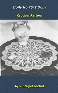 Doily No.7642 Vintage Crochet Pattern eBook