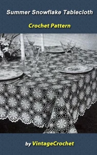 Summer Snowflake No. 7530 Tablecloth Vintage Crochet Pattern eBook