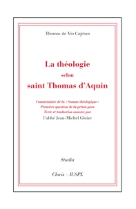 La théologie selon saint Thomas d'Aquin