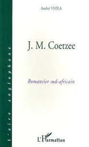 J-M Coetzee, romancier sud-africain