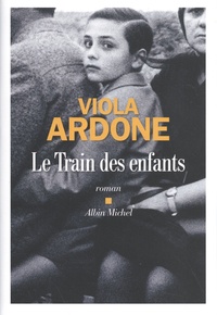 Viola Ardone - Le train des enfants.