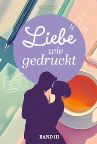 Liebe wie gedruckt