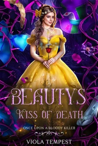 Beauty's Kiss of Death