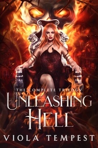  Viola Tempest - Unleashing Hell (The Complete Trilogy) - Unleashing Hell.
