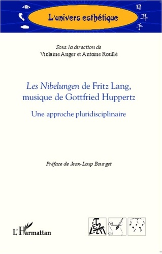 Violaine Anger - Les nibelungen de Fritz Lang, musique de Gottfried Huppertz.