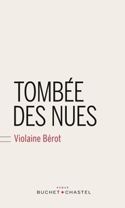 Pdf télécharger ebook gratuit Tombée des nues (Litterature Francaise) par Violaine Bérot