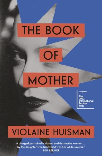 The Book of Mother. Longlisted for the International Booker Prize