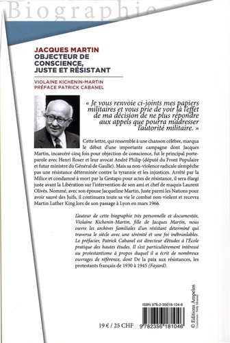 Jacques Martin, objecteur de conscience, Juste et résistant
