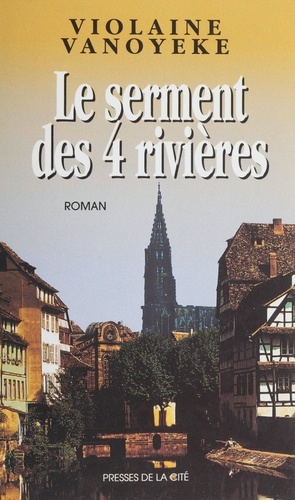 Les Schuller Tome 2 Le serment des 4 rivières