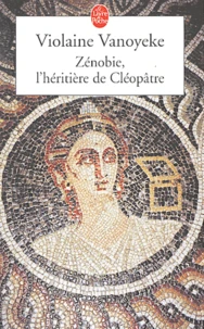 Zénobie, l'héritière de Cléopâtre