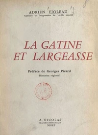 La Gatine et Largeasse