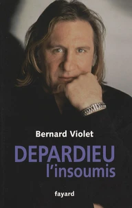 Depardieu, l'insoumis