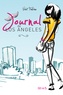 Violet Fontaine et Anne-Sophie Jouhanneau - Journal de Los Angeles Tome 1 : .
