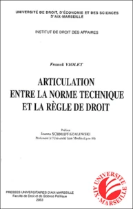 Articulation entre la norme technique et la règle de droit