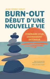 Burn-out, début d'une nouvelle vie