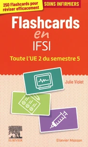 Mes flashcards IFSI ! Toute l'UE 2 du semestre 5