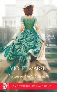 Ce que veut Lady Charlotte