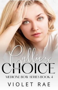  Violet Rae - Callie's Choice - Medicine Bow, #4.