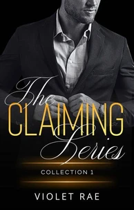 The Claiming Series Collection 1