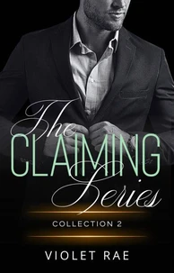 The Claiming Series Collection 2