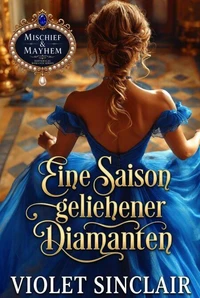 Eine Saison geliehener Diamanten