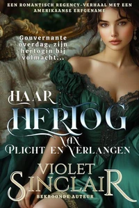 Haar Hertog van Plicht en Verlangen