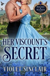 Her Viscount's Secret