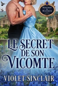 Le Secret de Son Vicomte