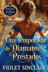 Una Temporada de Diamantes Prestados