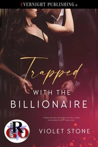 Trapped with the Billionaire