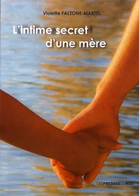 L'intime secret d'une mère