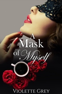  Violette Grey - A Mask Of Myself.