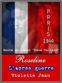 Roseline, L'après-Guerre