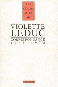 Violette Leduc - Correspondance 1945-1972.