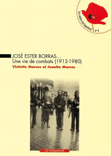 José Ester Borras.... Une vie de combats (1913-1980)