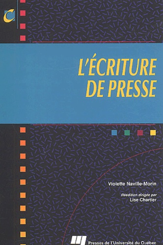 Violette Naville-Morin - L'écriture de presse.
